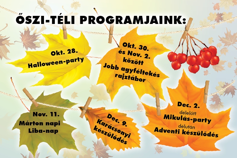 ŐSZI-TÉLI PROGRAMJAINK